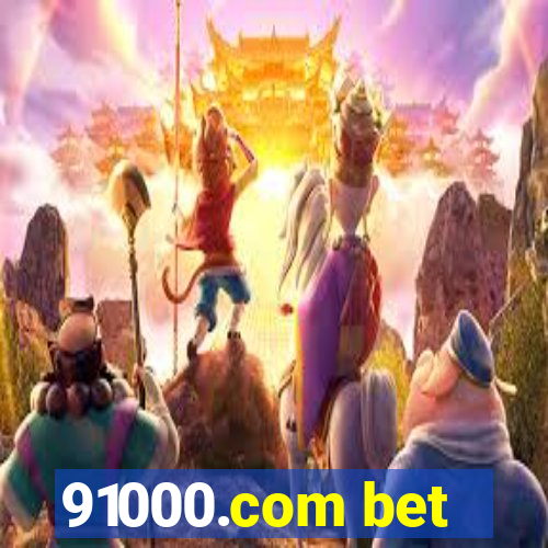 91000.com bet